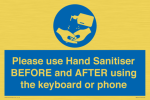 Please use Hand Sanitiser BEFORE and AFTER using the keyboard or phone